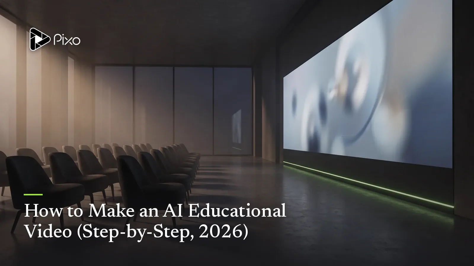 How to Make an AI Educational Video (Step-by-Step, 2026)