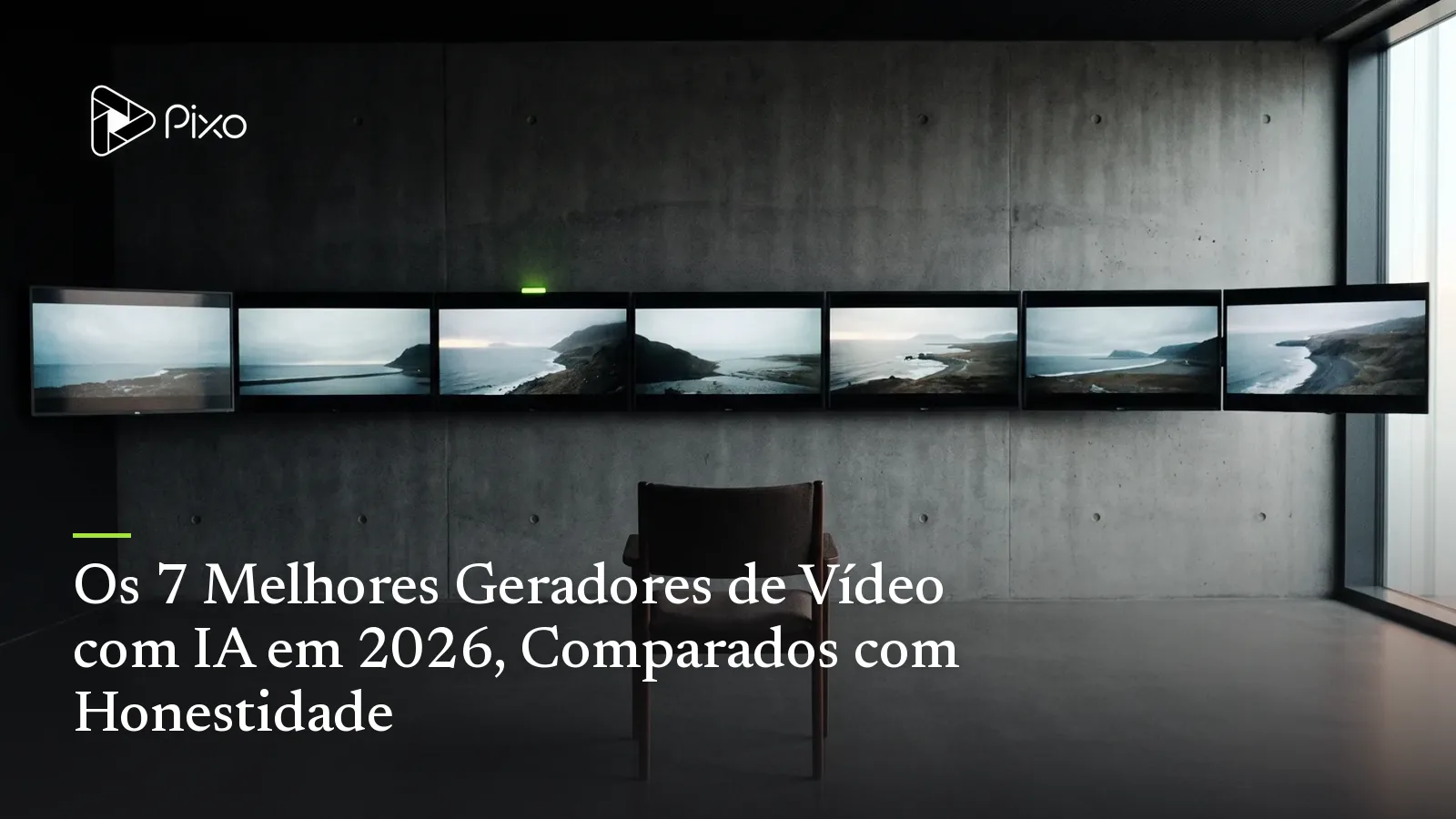 Os 7 Melhores Geradores de Vídeo com IA em 2026, Comparados com Honestidade