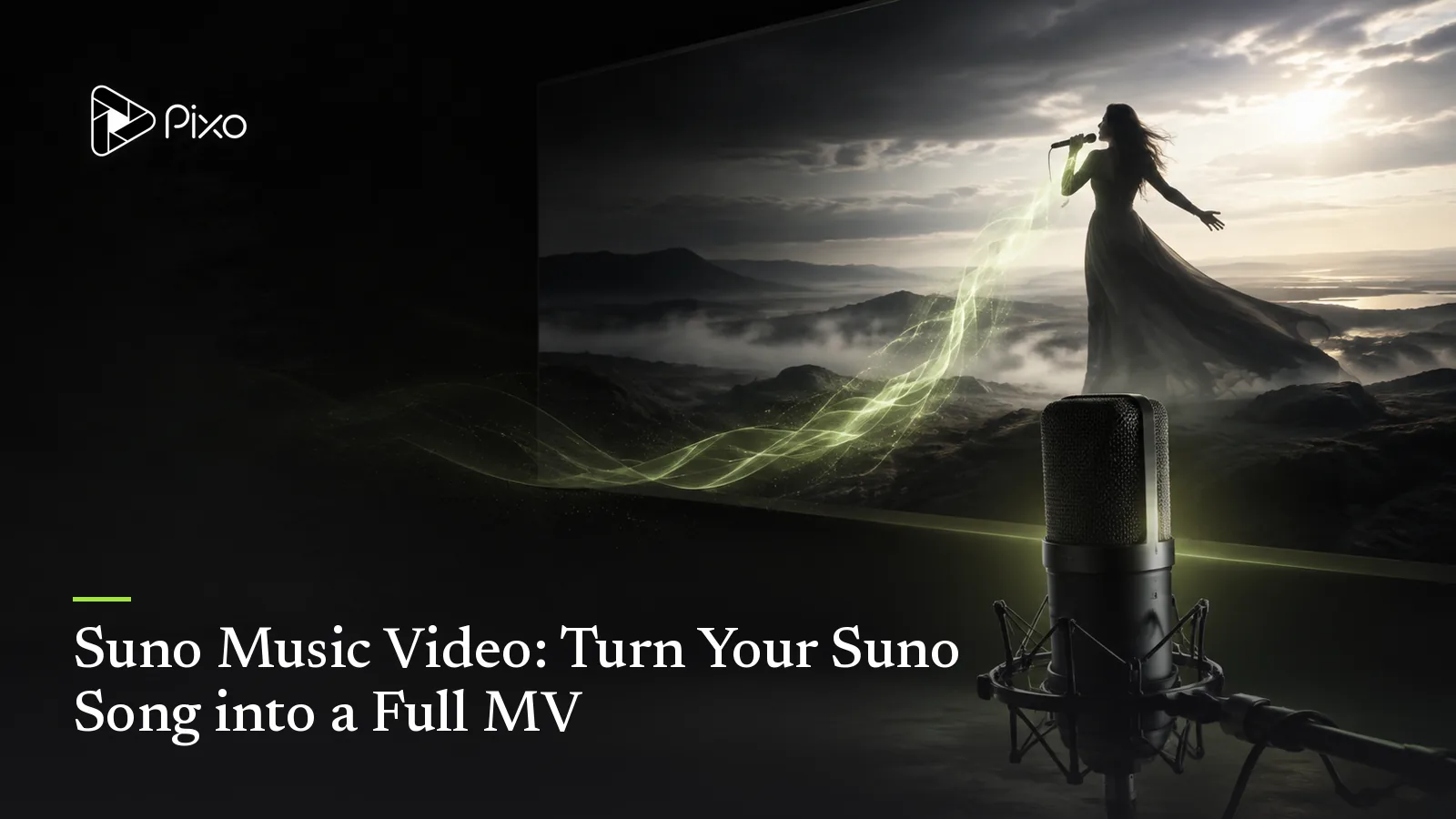 Suno Music Video: Turn Your Suno Song into a Full MV