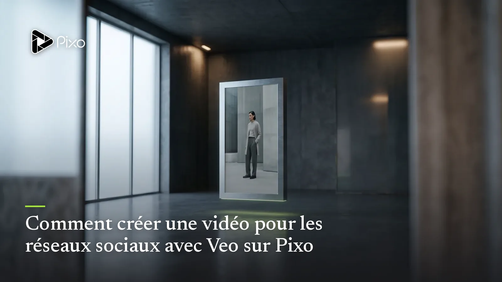 Comment créer une vidéo pour les réseaux sociaux avec Veo sur Pixo