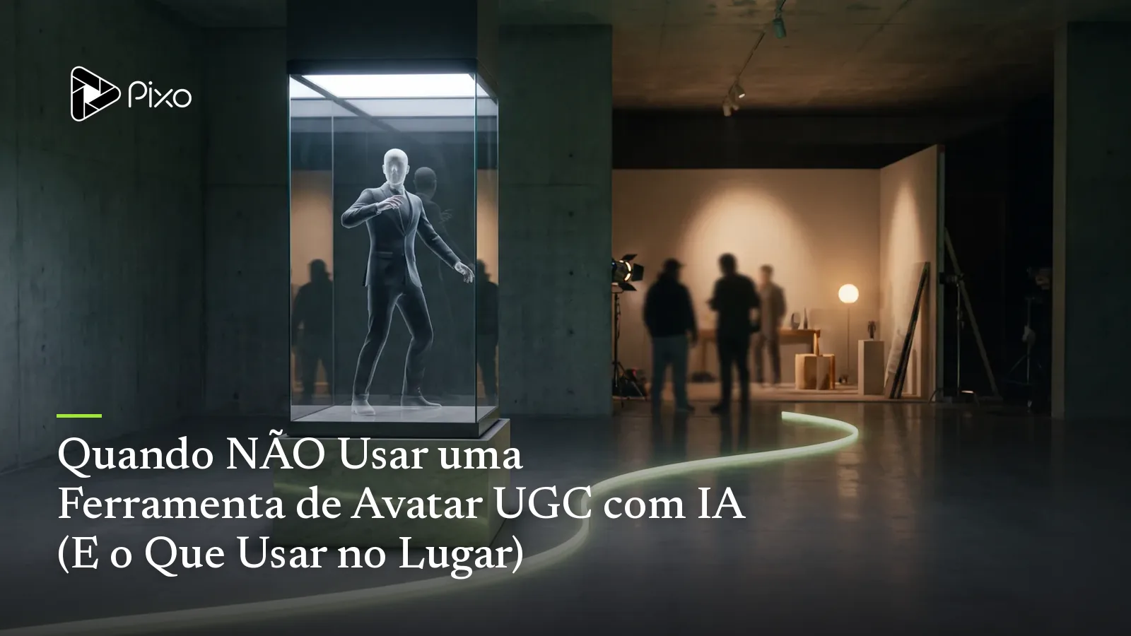 Quando NÃO Usar uma Ferramenta de Avatar UGC com IA (E o Que Usar no Lugar)