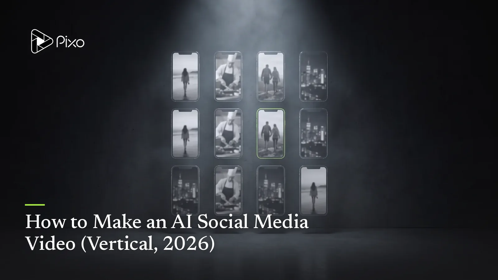 How to Make an AI Social Media Video (Vertical, 2026)