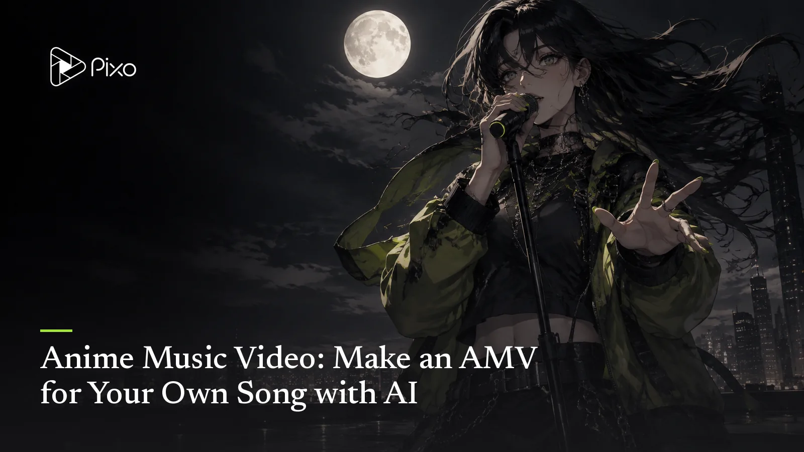Anime Music Video: Make an AMV for Your Own Song with AI