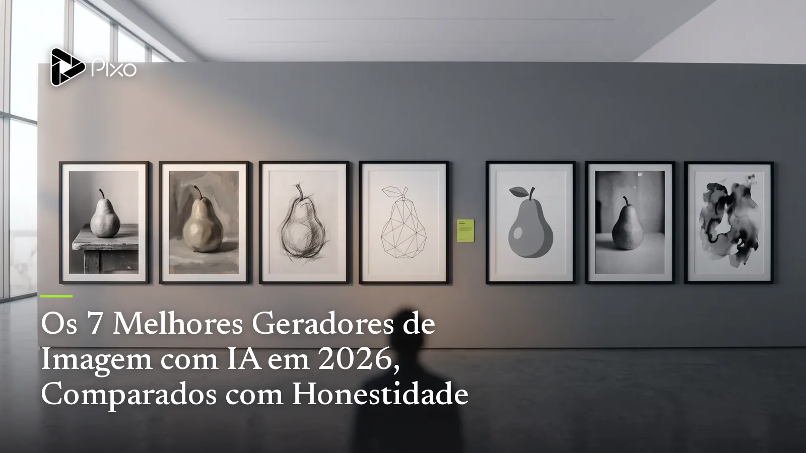 Os 7 Melhores Geradores de Imagem com IA em 2026, Comparados com Honestidade