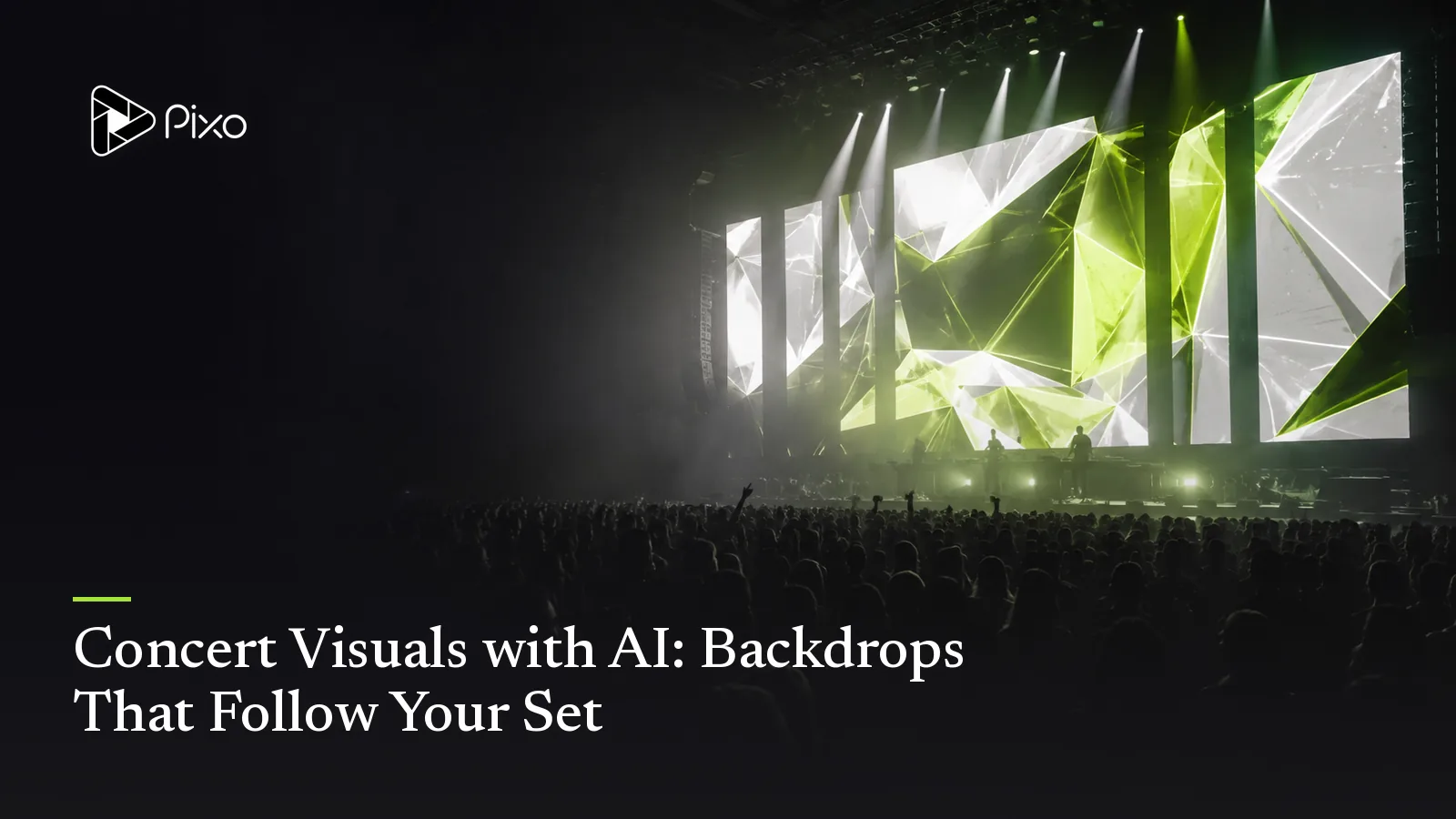 Concert Visuals with AI: Backdrops That Follow Your Set