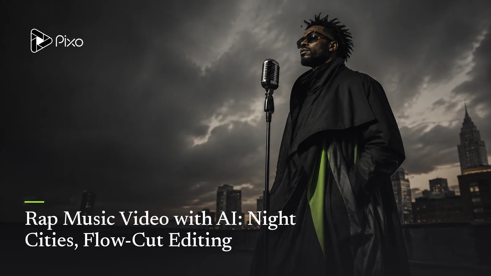Rap Music Video with AI: Night Cities, Flow-Cut Editing