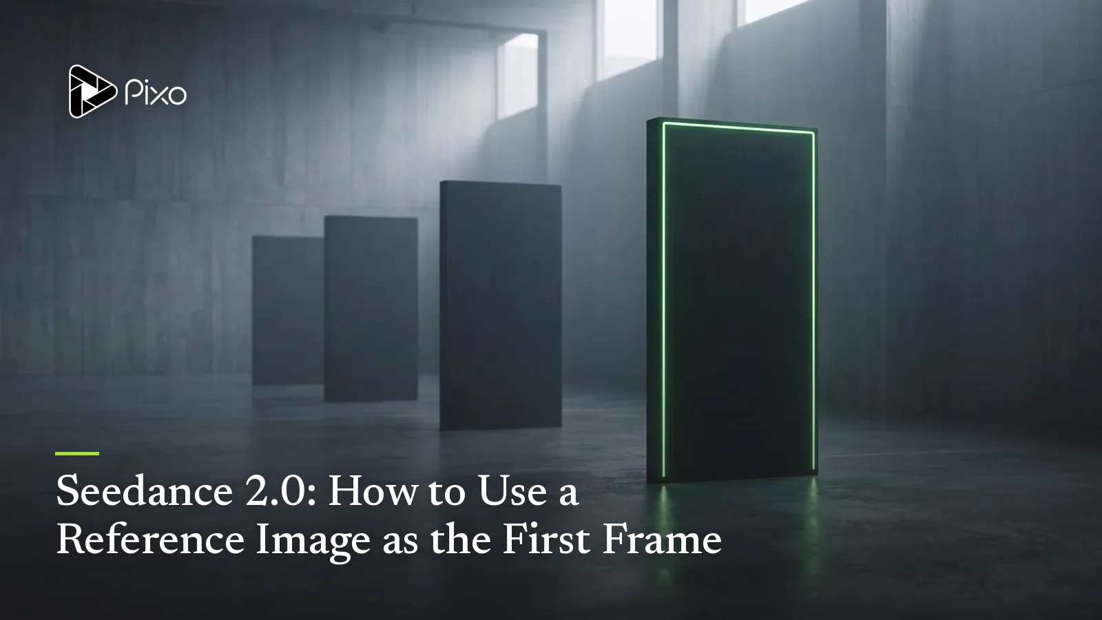 Seedance 2.0: How to Use a Reference Image as the First Frame