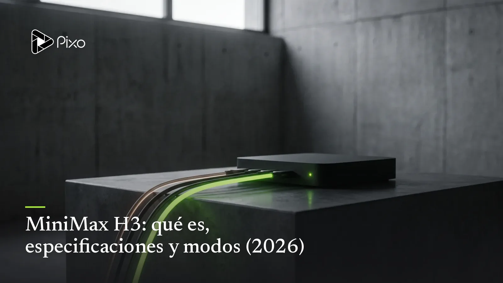MiniMax H3: qué es, especificaciones y modos (2026)